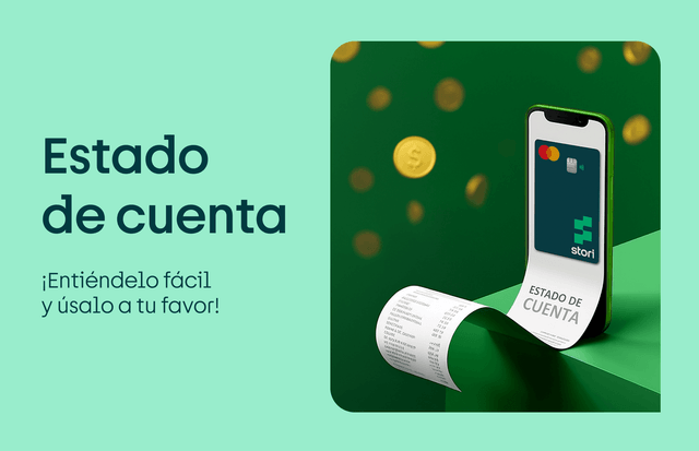 Estado de cuenta: ¡así lo puedes entender fácil y usarlo a tu favor! 