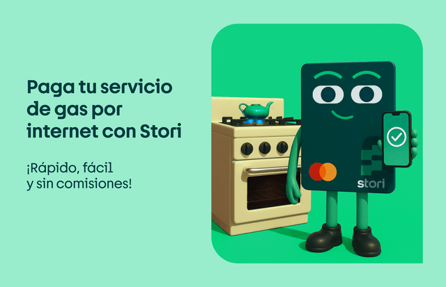 Paga tu servicio de gas por internet con Stori: ¡es rápido, fácil y sin comisiones!