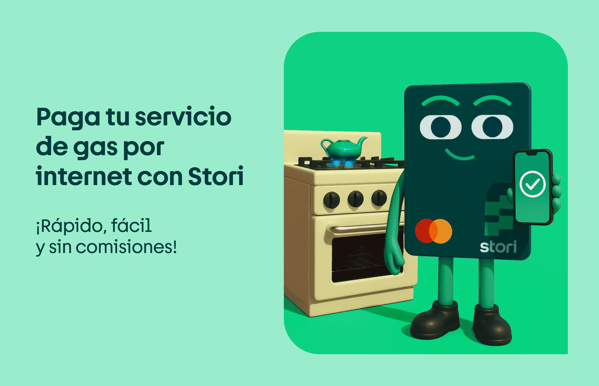 Paga tu servicio de gas por internet con Stori: ¡es rápido, fácil y sin comisiones!